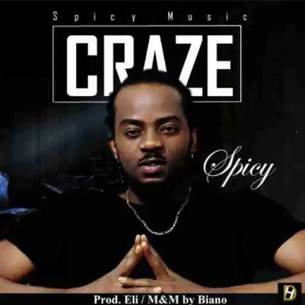 Spicy - Craze